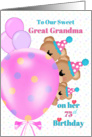 Happy 75th Birthday Great Grandma, Bears, Balloons card