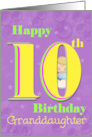 Granddaughter Happy 10th Birthday Big 10 on Purple with Girl card