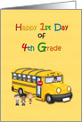 1st Day of 4th Grade, School Bus card