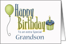 Happy Birthday Extra Special Grandson, Balloon, Cupcake card