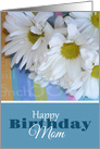 Mom Birthday, Daisies, Blue and White card