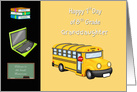 1st Day of 8th Grade, Granddaughter, Books, Computer, Bus, Chalkboard card