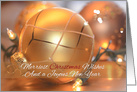 Merriest Christmas Wishes and a Joyous New Year, Gold Bulbs card