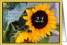 Celebrating your 21st birthday!, yellow sunflowers with 21 in the center of one card