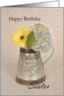 Sister Flowers Vase Birthday, flowers in a vase card