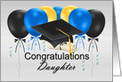 Graduation for Daughter With Graduation Hat, Balloons, and Diploma card
