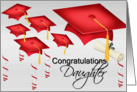 Congratulations Daughter, grad hats, streamers, degree card