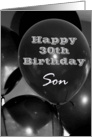 Happy 30th Birthday Son, black balloon card