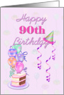 Happy 90th Birthday, with balloons and cake card