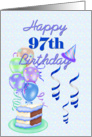 Happy 97th Birthday, with balloons and cake card