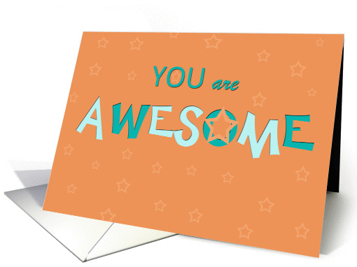 From Cancer Patient You are AWESOME, with stars card (1129078)