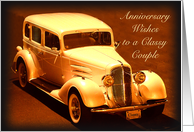 Anniversary Wishes to a Classy Couple, Classic Auto card