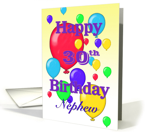 Happy 30th Birthday Nephew, Balloons card (1157112)