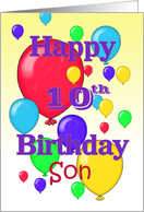 Happy 10th Birthday Son, balloons card