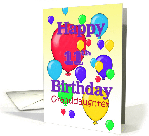 Happy 11th Birthday Granddaughter, balloons card (1158118)