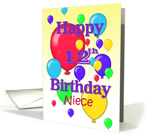 Happy 12th Birthday Niece, balloons card (1158598)