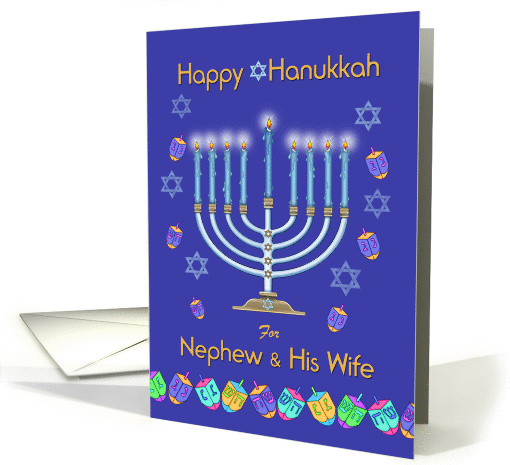 Happy Hanukkah Nephew & His Wife, Menorah & Dreidels card (1160760)