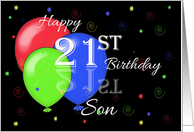 Happy 21st Birthday Son, Reflection, Balloons card