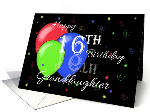 Granddaughter Happy 16th Birthday Reflection Balloons card (1171422)