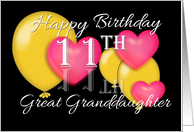 Great Granddaughter 11th Birthday Balloons and Hearts card