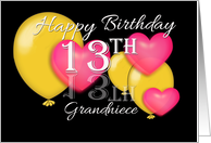 13th Birthday Grandniece, Balloons and hearts card