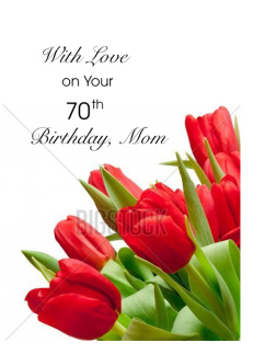 70th Birthday Mom,...