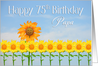 Papa, Happy 75th Birthday, Sunflowers and sky card