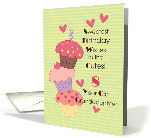 Granddaughter, 8 Year Old Sweetest Birthday Wishes card (1289490)