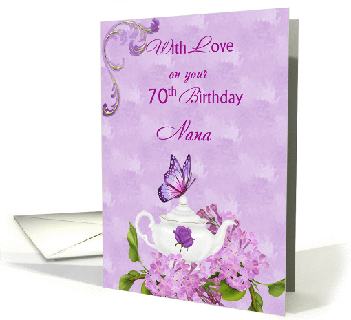 Nana 70th Birthday, Teapot card (1295832)