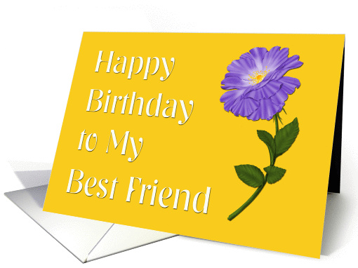 Happy Birthday to My Best Friend, Purple Flower card (1311234)
