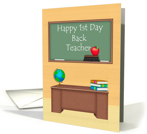 Teacher Happy 1st Day Back , desk with books card (1313610)