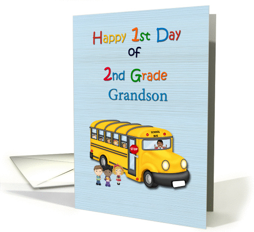 Grandson 1st Day of 2nd Grade, School Bus card (1314458)
