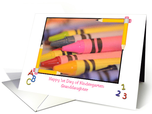 Granddaughter 1st Day Kindergarten, crayons, pencils card (1314702)