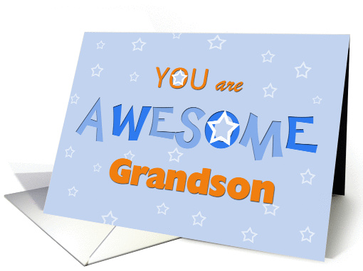 Grandson, You are Awesome, Good Grades card (1338282)