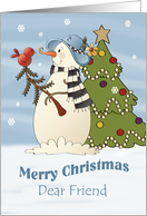 Merry Christmas Dear Friend, Snowman and Bird card