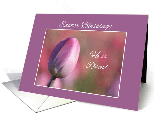 Easter Blessings, He is Risen! card (1367822)