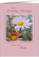 Birthday Blessing Dear Mom, pink daisies card