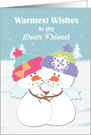 Warmest Wishes to my Dear Friend, Angel Snow People card