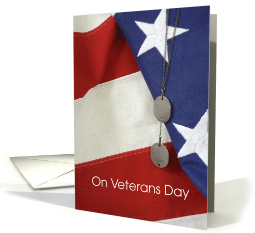 Veterans Day, Flag and Dog Tags card (1456618)
