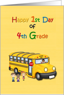 1st Day of 4th Grade, School Bus card