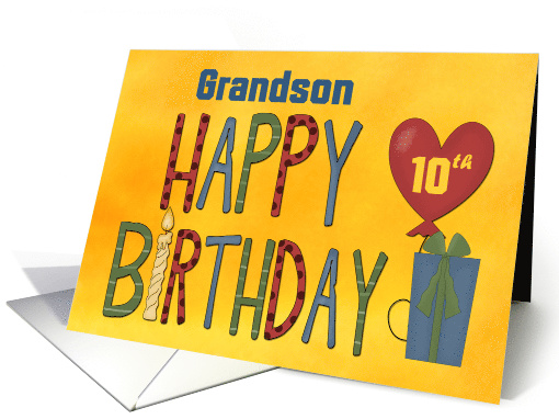 Grandson, Happy 10th Birthday, yellow, blue, green, heart, gift card