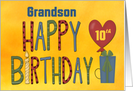 Grandson, Happy 10th...