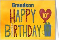 Grandson, Happy 10th Birthday, yellow, blue, green, heart, gift card