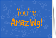 You’re Amazing! Caregiver, Blue, Orange, Stars card