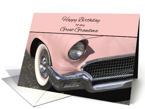 Happy Birthday, Great Grandma, Pink Car card (1560434)
