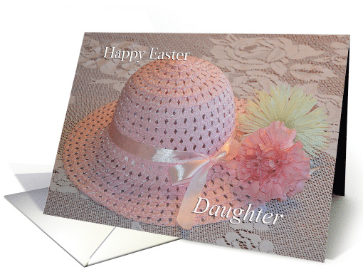Happy Easter Hat Daughter, Easter hat, lace, and flowers card