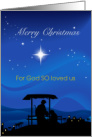 Nativity, For God SO Loved Us card