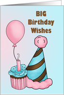 Big Birthday Wishes with Cupcake Party Hat and Balloon card
