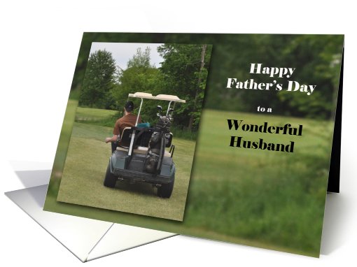 Guy in a golf cart, Happy Father's Day to a Wonderful Husband card