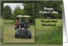 Guy in a golf cart, Happy Father’s Day to a Wonderful Husband card